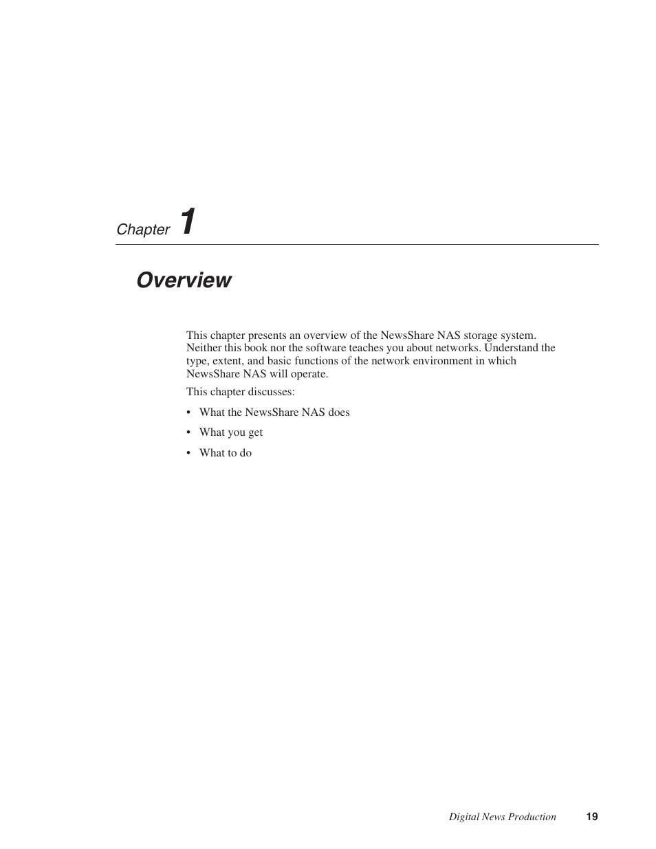 Chapter 1: overview, Chapter 1, Overview | Grass Valley Network Attached Storage System Serial ATA Network User Guide v.1.0.04 User Manual | Page 20 / 195