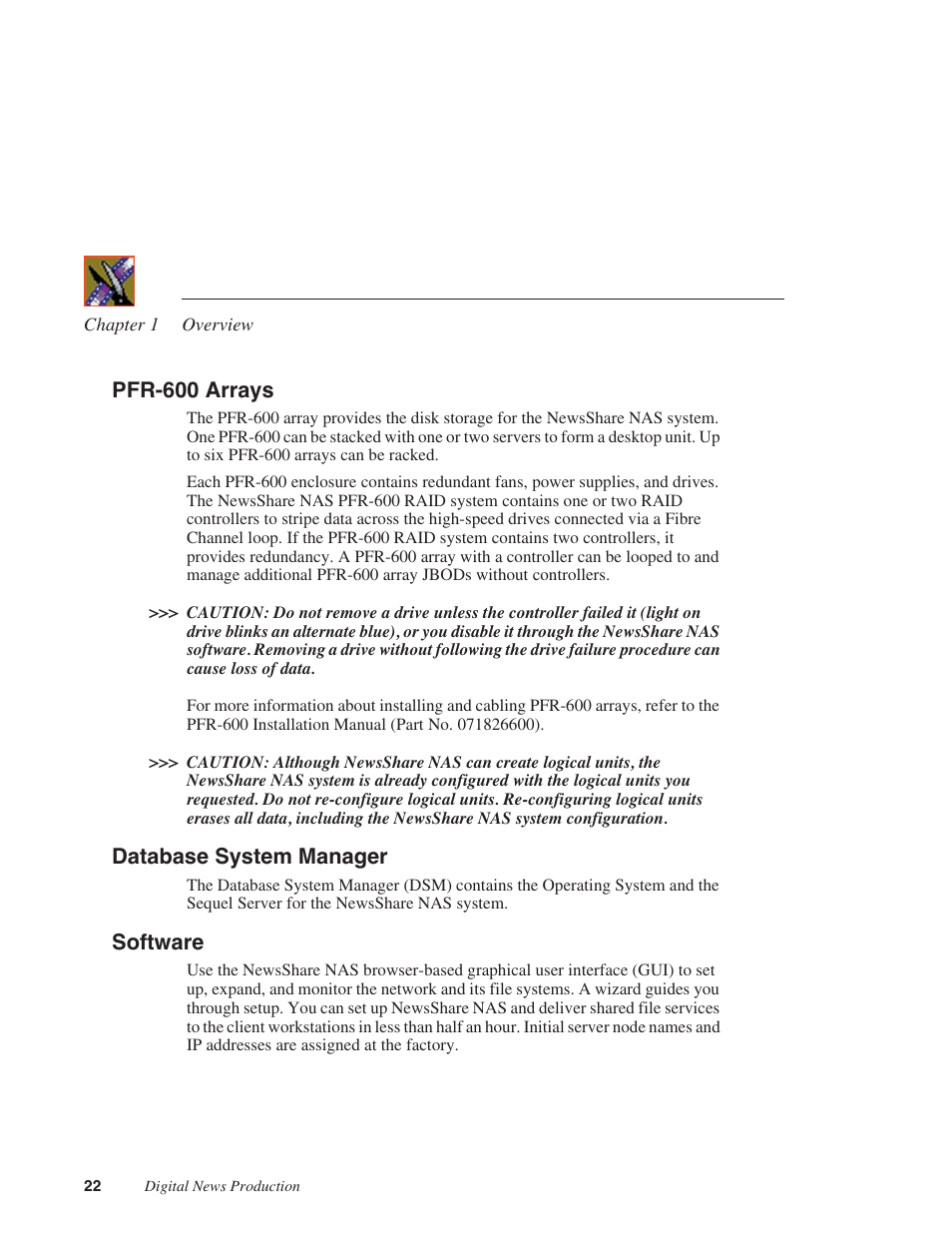 Pfr-600 arrays, Database system manager, Software | Pfr-600 arrays database system manager software | Grass Valley Network Attached Storage System Serial ATA Network User Guide v.1.0.04 User Manual | Page 23 / 195