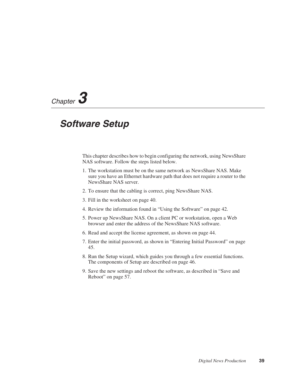 Chapter 3: software setup, Chapter 3, Software setup | Grass Valley Network Attached Storage System Serial ATA Network User Guide v.1.0.04 User Manual | Page 40 / 195