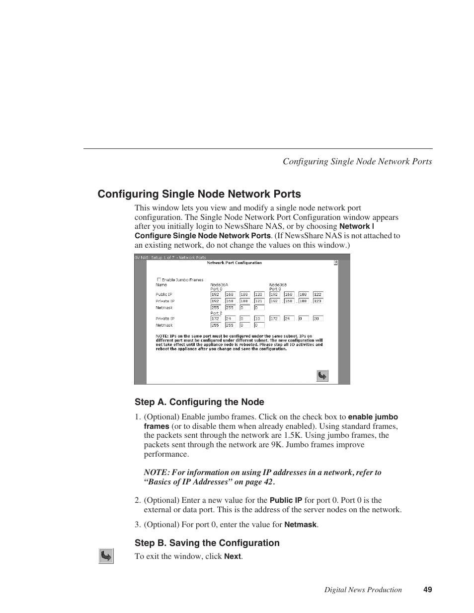 Configuring single node network ports, Step a. configuring the node, Step b. saving the configuration | Grass Valley Network Attached Storage System Serial ATA Network User Guide v.1.0.04 User Manual | Page 50 / 195