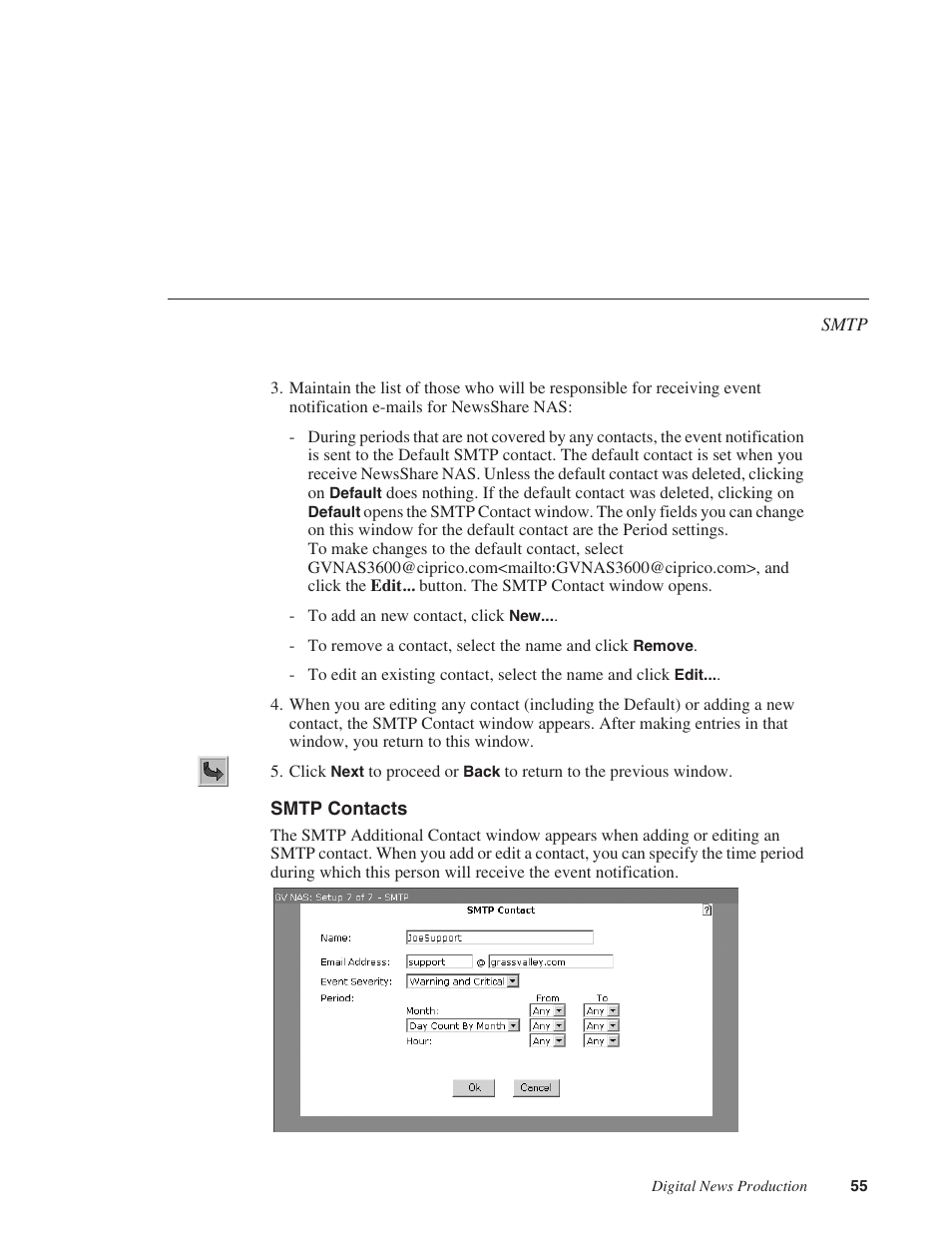 Smtp contacts | Grass Valley Network Attached Storage System Serial ATA Network User Guide v.1.0.04 User Manual | Page 56 / 195