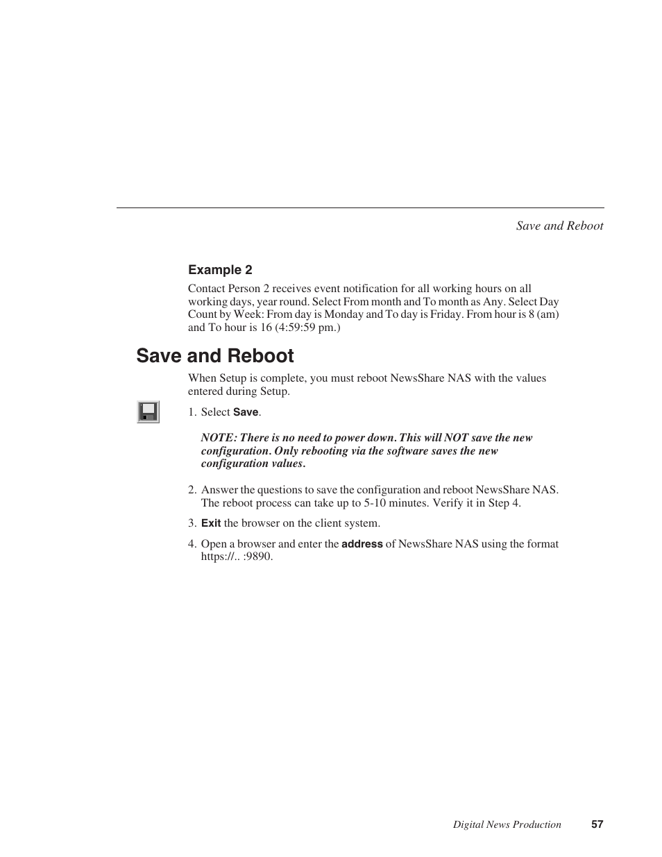 Example 2, Save and reboot | Grass Valley Network Attached Storage System Serial ATA Network User Guide v.1.0.04 User Manual | Page 58 / 195