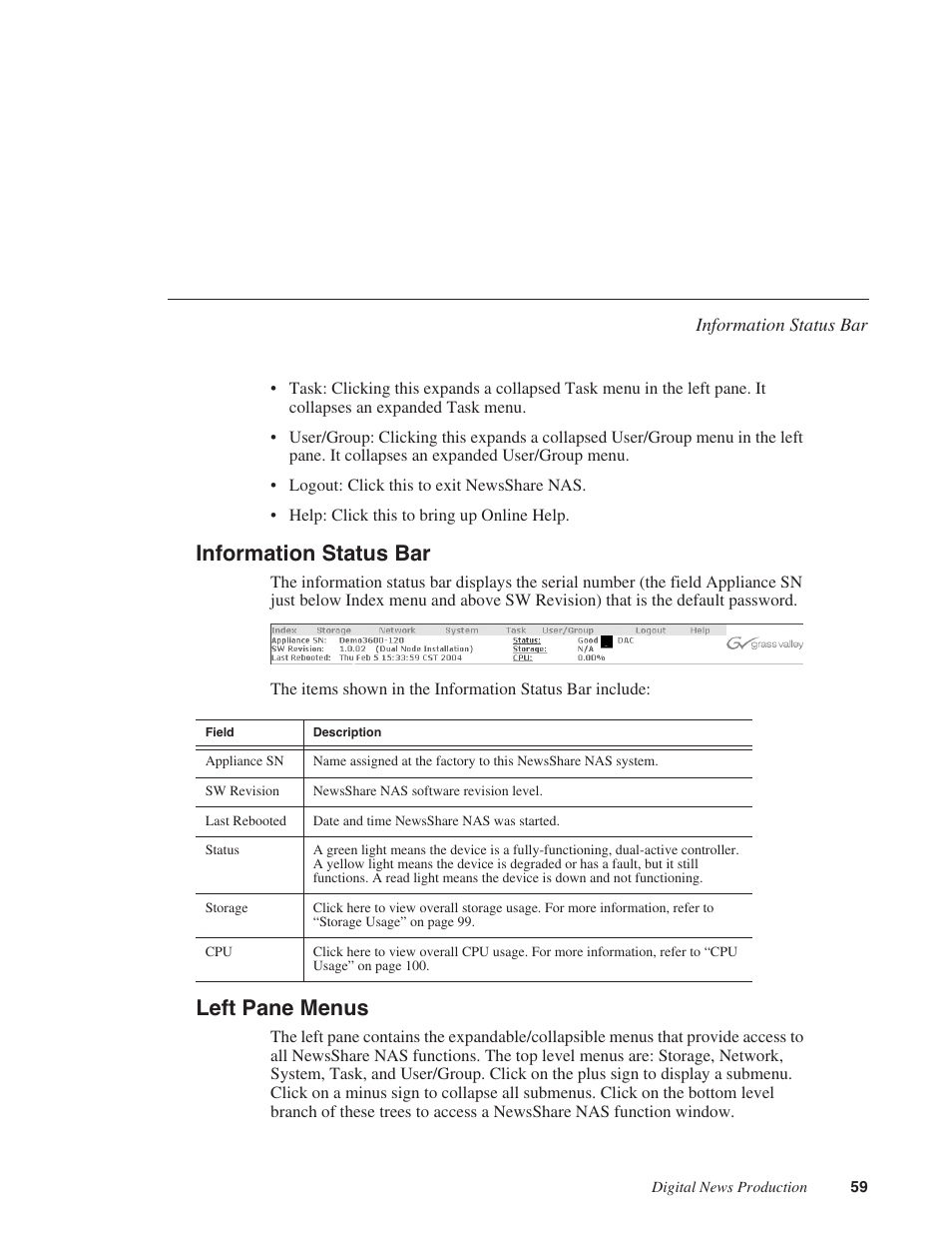 Information status bar, Left pane menus, Information status bar left pane menus | Grass Valley Network Attached Storage System Serial ATA Network User Guide v.1.0.04 User Manual | Page 60 / 195