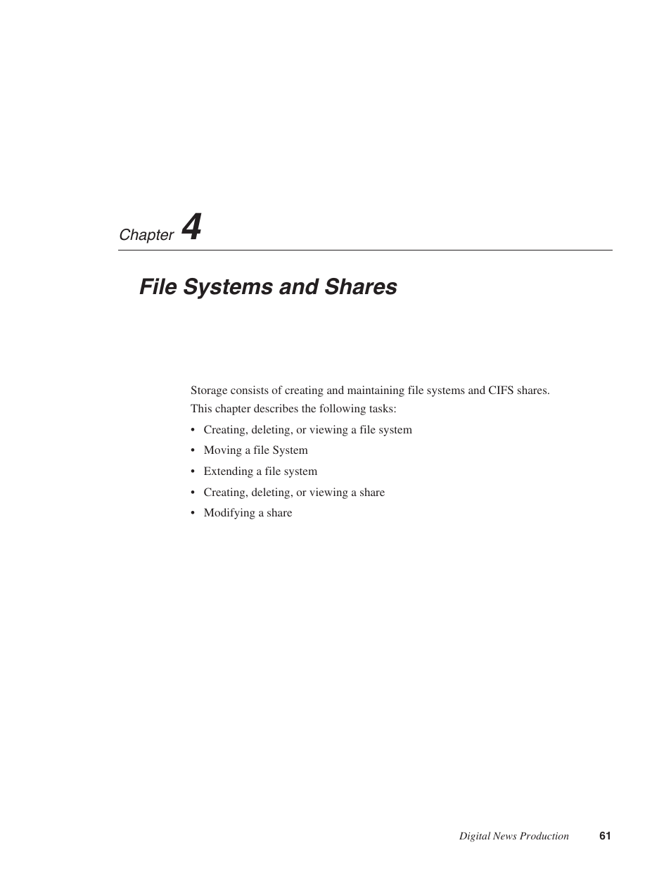 Chapter 4: file systems & shares, Chapter 4, File systems and shares | Grass Valley Network Attached Storage System Serial ATA Network User Guide v.1.0.04 User Manual | Page 62 / 195
