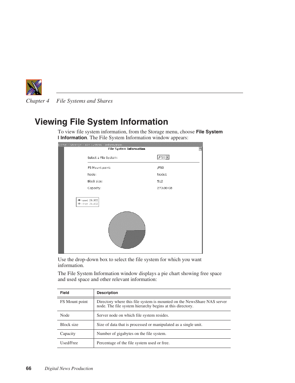 Viewing file system information | Grass Valley Network Attached Storage System Serial ATA Network User Guide v.1.0.04 User Manual | Page 67 / 195