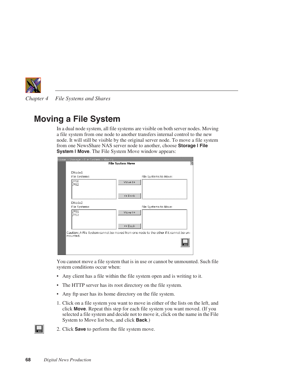 Moving a file system | Grass Valley Network Attached Storage System Serial ATA Network User Guide v.1.0.04 User Manual | Page 69 / 195