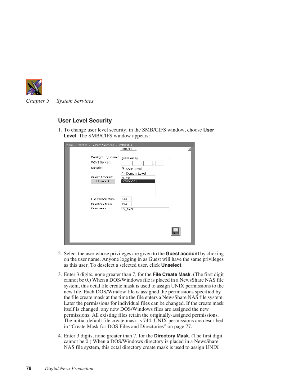 User level security | Grass Valley Network Attached Storage System Serial ATA Network User Guide v.1.0.04 User Manual | Page 79 / 195