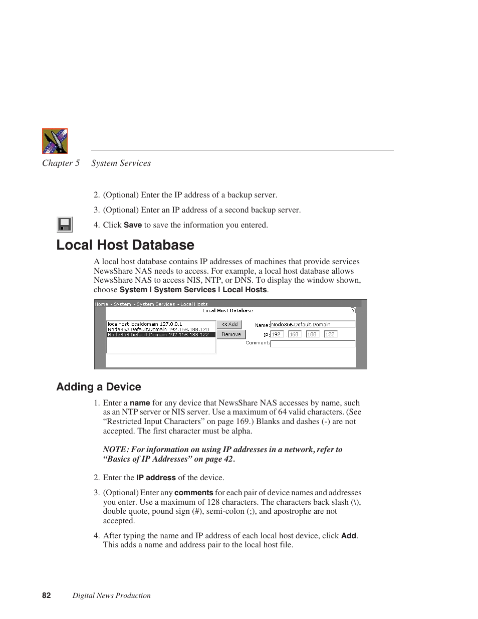 Local host database, Adding a device | Grass Valley Network Attached Storage System Serial ATA Network User Guide v.1.0.04 User Manual | Page 83 / 195