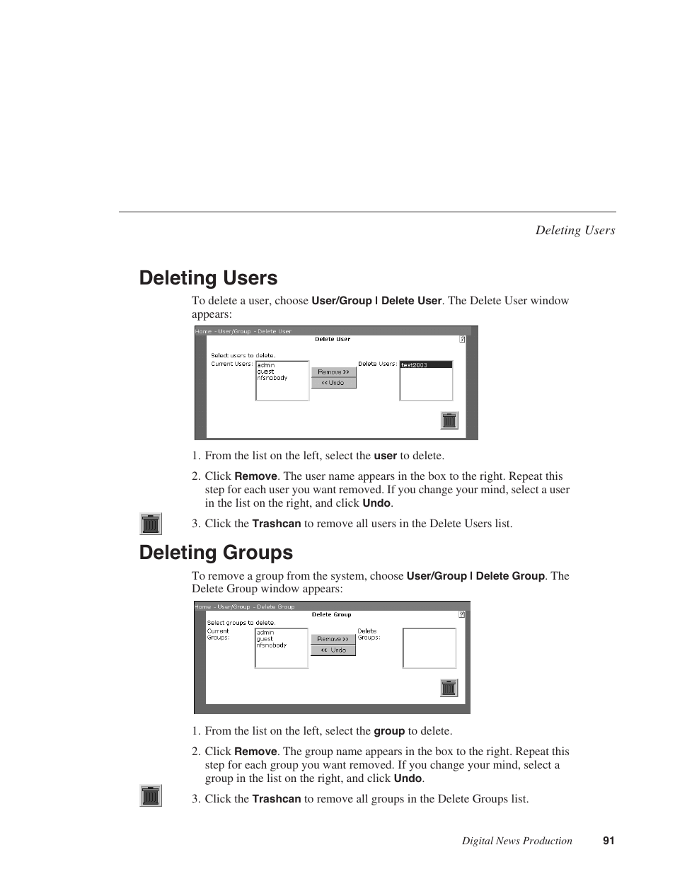 Deleting users, Deleting groups, Deleting users deleting groups | Grass Valley Network Attached Storage System Serial ATA Network User Guide v.1.0.04 User Manual | Page 92 / 195
