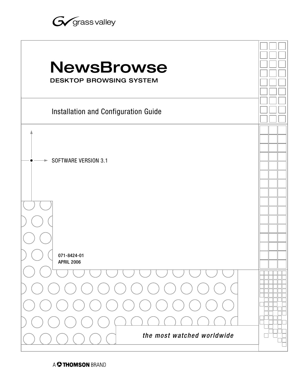 Grass Valley NewsBrowse Desktop Browsing System Installation v.3.1 User Manual | 190 pages