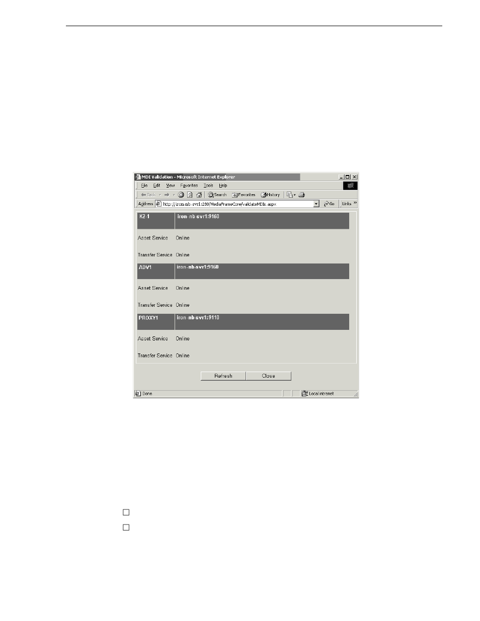 Test: mediaframe stage, Checklist: mediaframe stage, Test: mediaframe stage checklist: mediaframe stage | Grass Valley NewsBrowse Desktop Browsing System Installation v.3.1 User Manual | Page 69 / 190