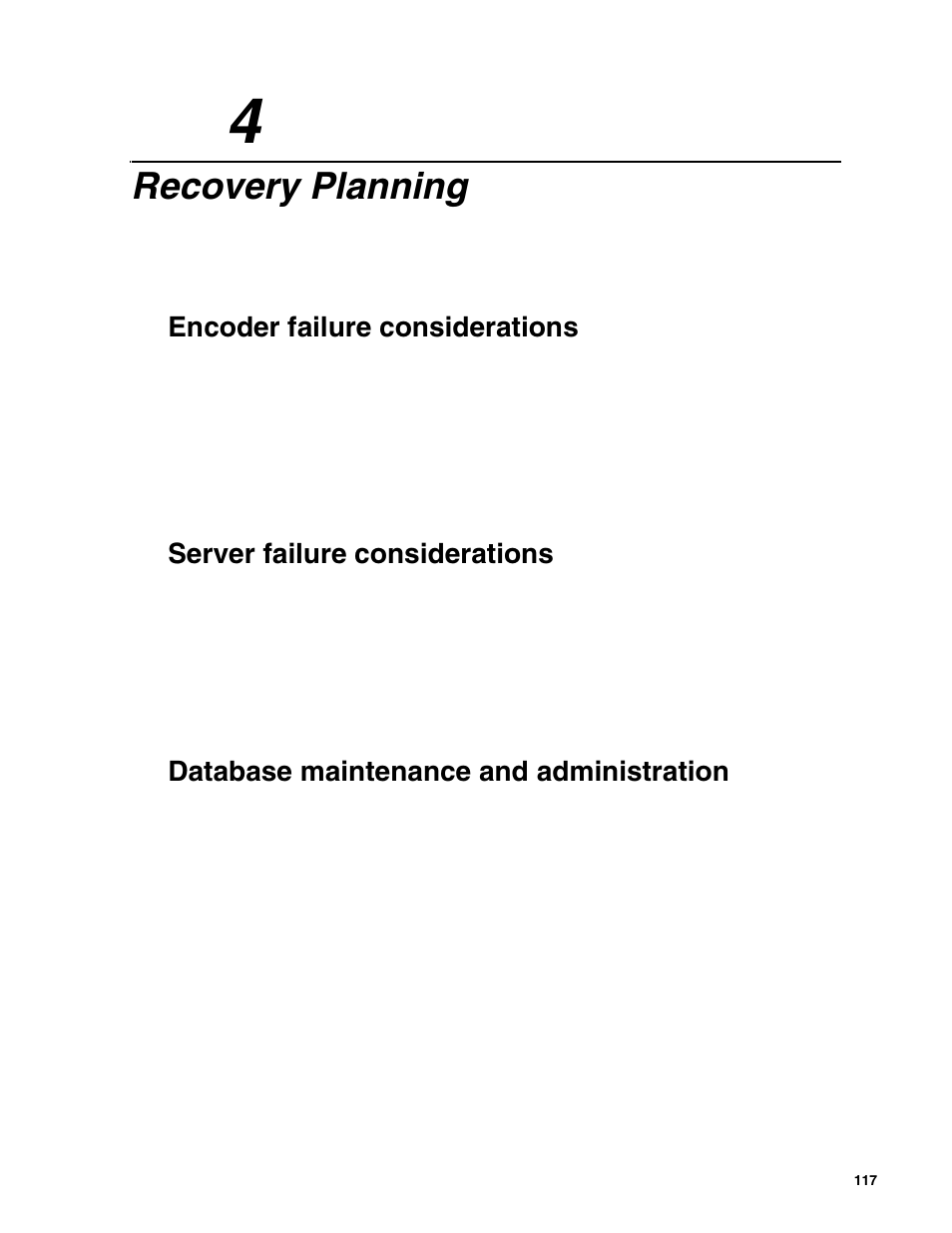 Recovery planning, Encoder failure considerations, Server failure considerations | Database maintenance and administration, Chapter 4 | Grass Valley NewsBrowse Desktop Browsing System Installation v.2.0 User Manual | Page 117 / 142