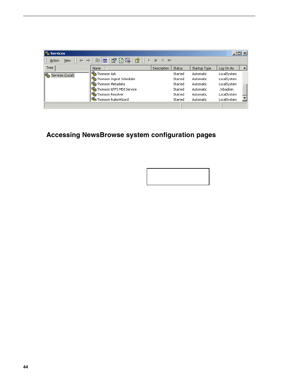 Accessing newsbrowse system configuration pages | Grass Valley NewsBrowse Desktop Browsing System Installation v.2.0 User Manual | Page 44 / 142