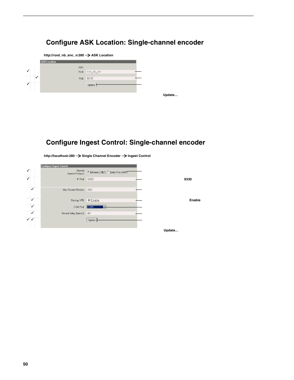 Configure ask location: single-channel encoder, Configure ingest control: single-channel encoder, Chapter 3 configuring the newsbrowse system | Grass Valley NewsBrowse Desktop Browsing System Installation v.2.0 User Manual | Page 50 / 142
