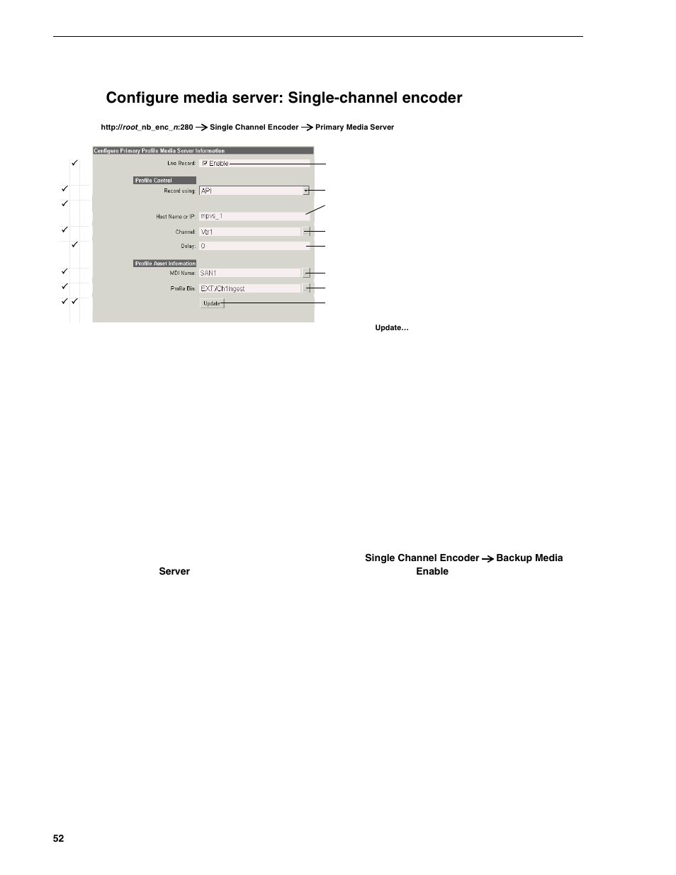 Configure media server: single-channel encoder, Chapter 3 configuring the newsbrowse system, Link and configure similarly. you must check | Grass Valley NewsBrowse Desktop Browsing System Installation v.2.0 User Manual | Page 52 / 142