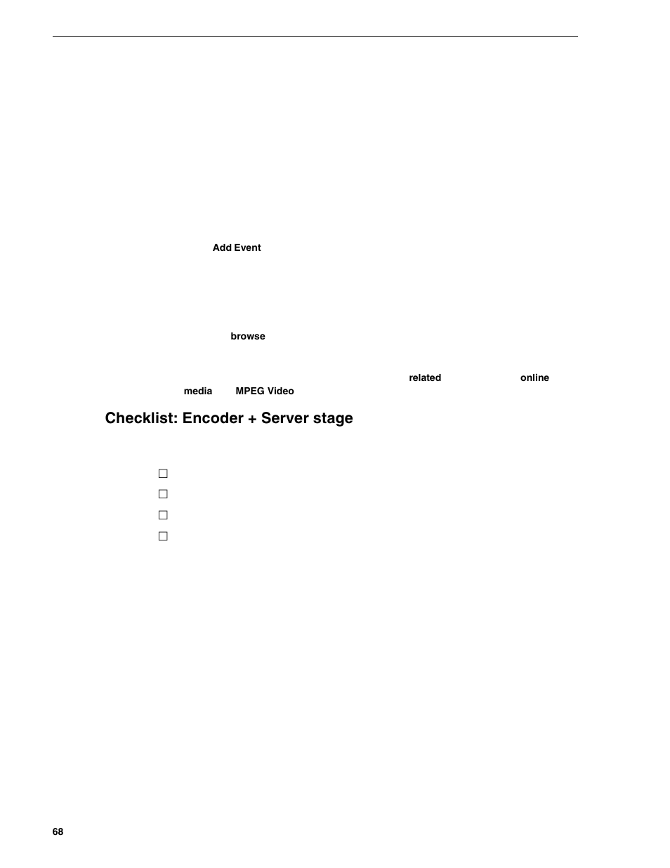 Checklist: encoder + server stage | Grass Valley NewsBrowse Desktop Browsing System Installation v.2.0 User Manual | Page 68 / 142