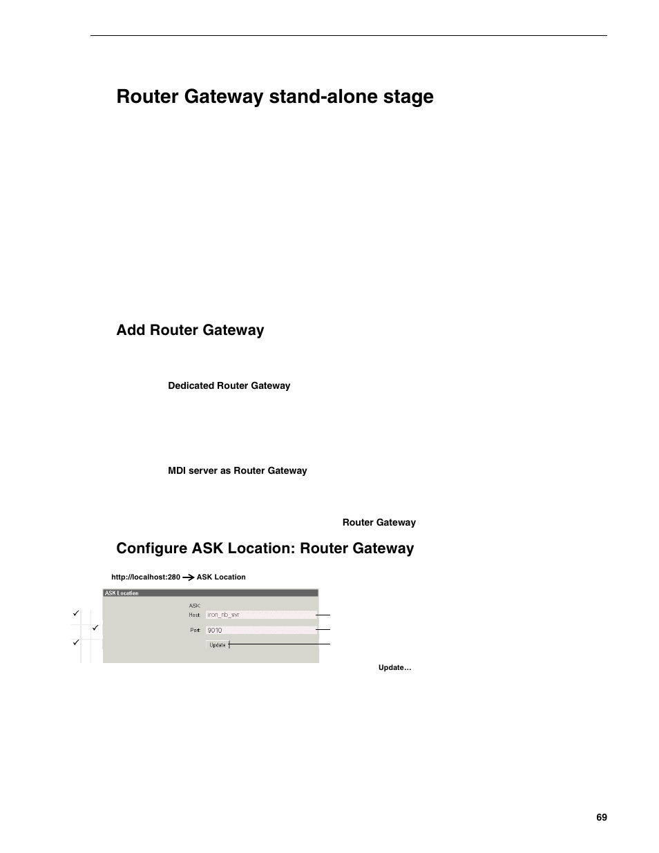 Router gateway stand-alone stage, Add router gateway, Configure ask location: router gateway | Grass Valley NewsBrowse Desktop Browsing System Installation v.2.0 User Manual | Page 69 / 142