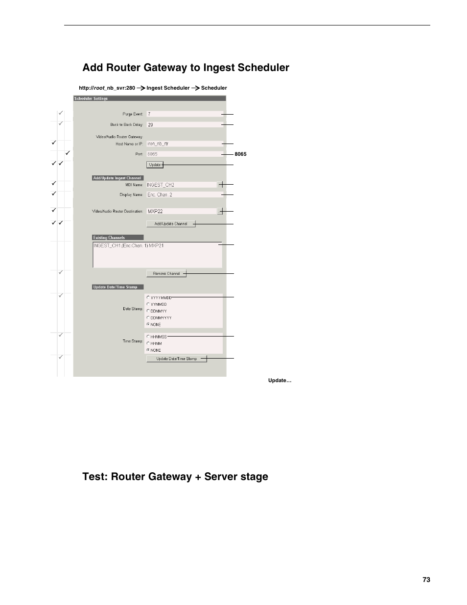 Add router gateway to ingest scheduler, Test: router gateway + server stage, Add router gateway to ingest | Grass Valley NewsBrowse Desktop Browsing System Installation v.2.0 User Manual | Page 73 / 142