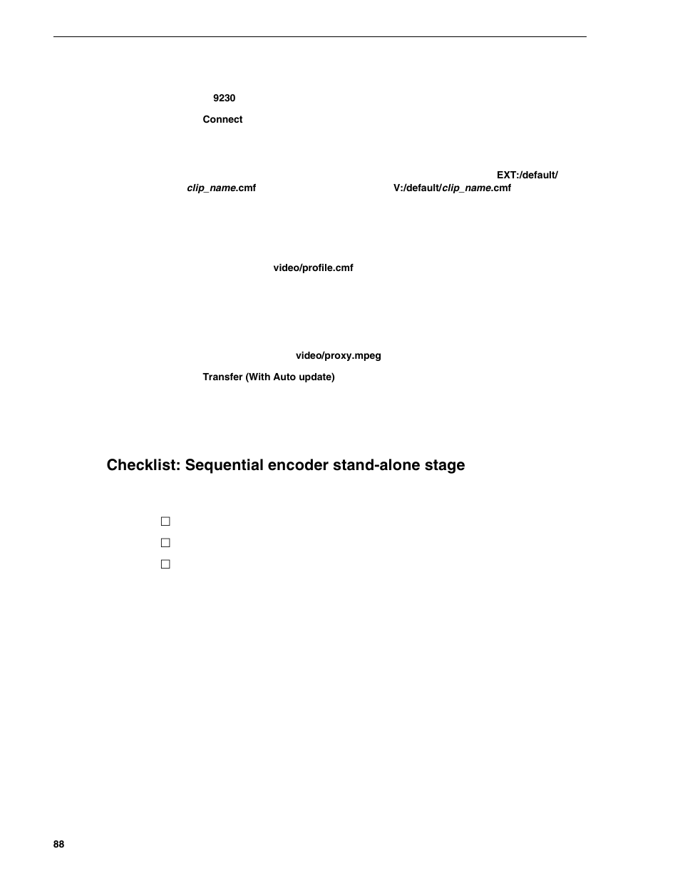Checklist: sequential encoder stand-alone stage | Grass Valley NewsBrowse Desktop Browsing System Installation v.2.0 User Manual | Page 88 / 142