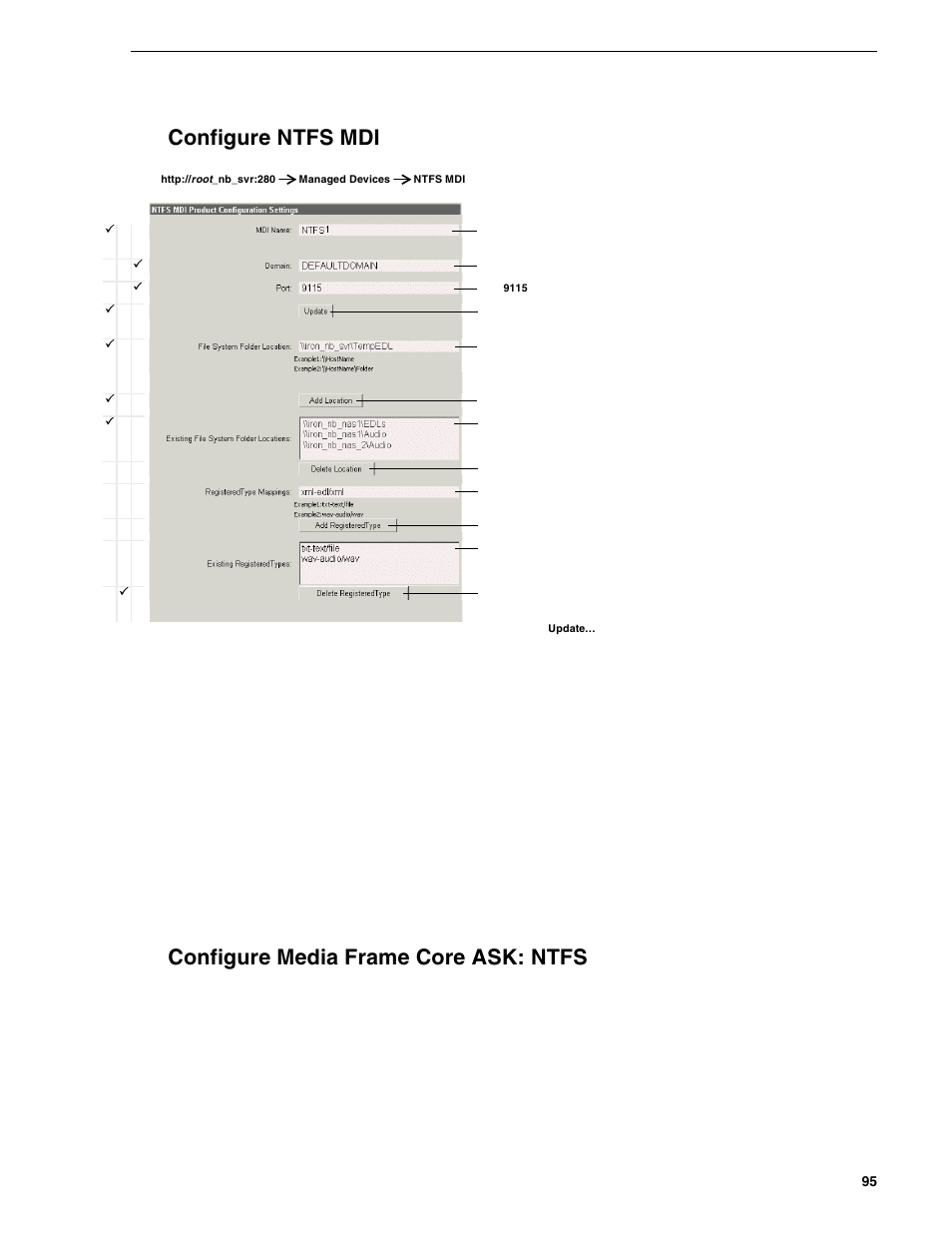 Configure ntfs mdi, Configure media frame core ask: ntfs | Grass Valley NewsBrowse Desktop Browsing System Installation v.2.0 User Manual | Page 95 / 142