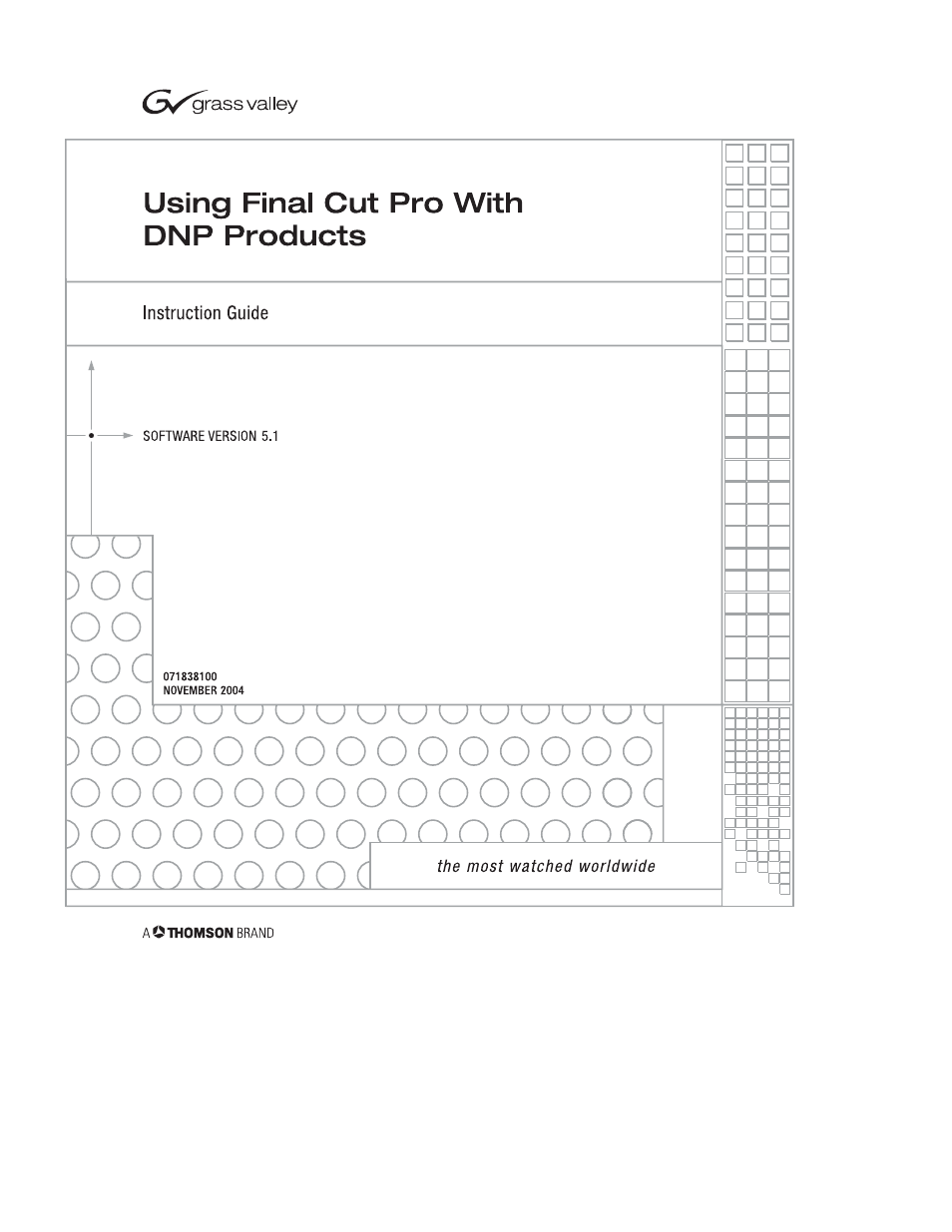 Grass Valley Using Final Cut Pro With DNP Products Instruction Guide v.5.1 User Manual | 18 pages