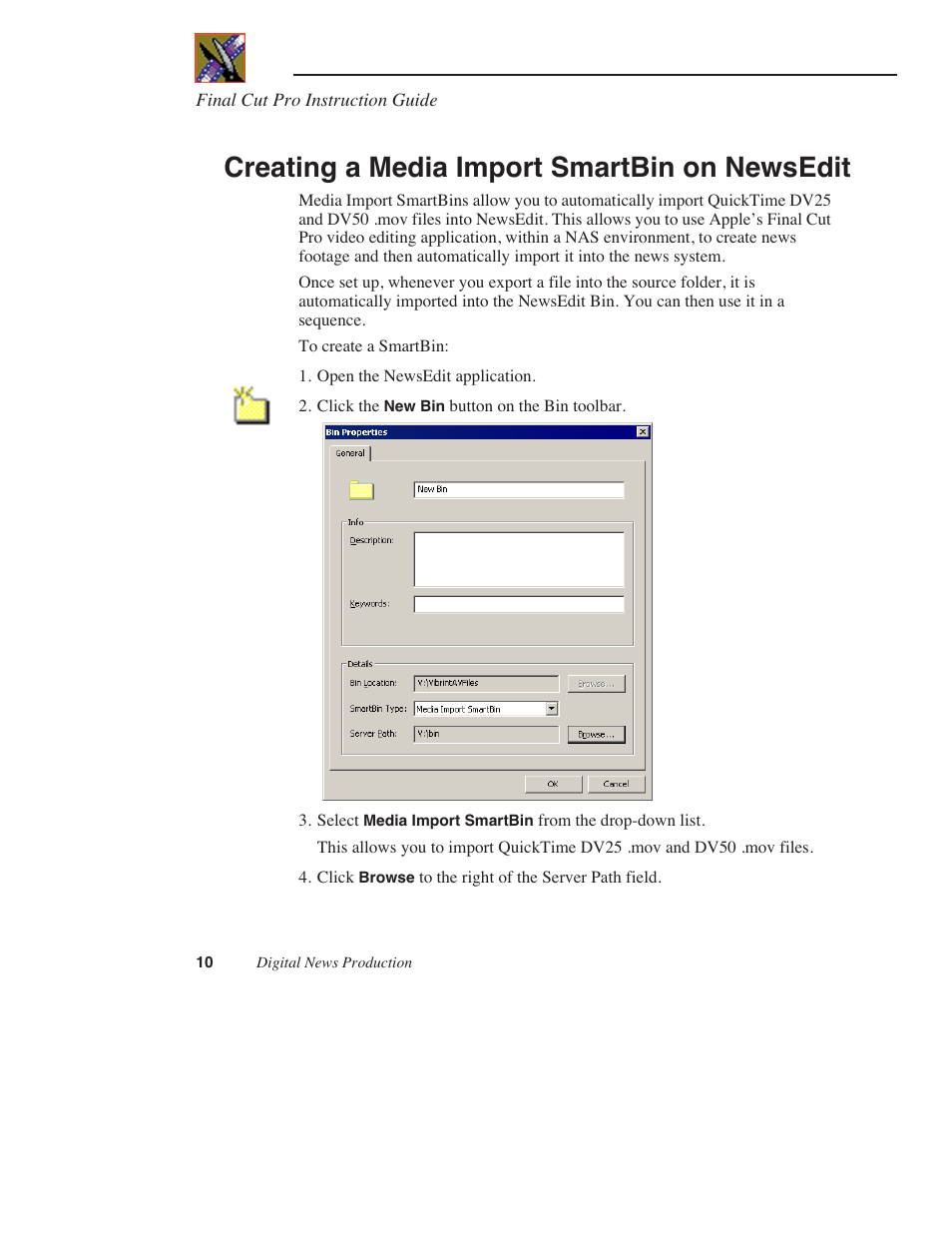 Creating a media import smartbin on newsedit | Grass Valley Using Final Cut Pro With DNP Products Instruction Guide v.5.1 User Manual | Page 10 / 18