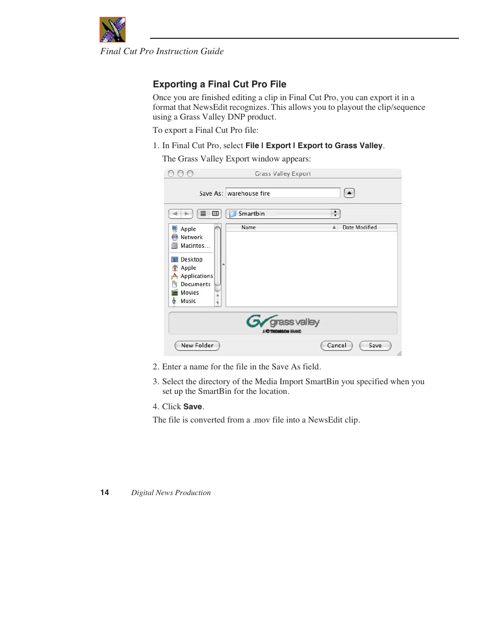 Exporting a final cut pro file | Grass Valley Using Final Cut Pro With DNP Products Instruction Guide v.5.1 User Manual | Page 14 / 18