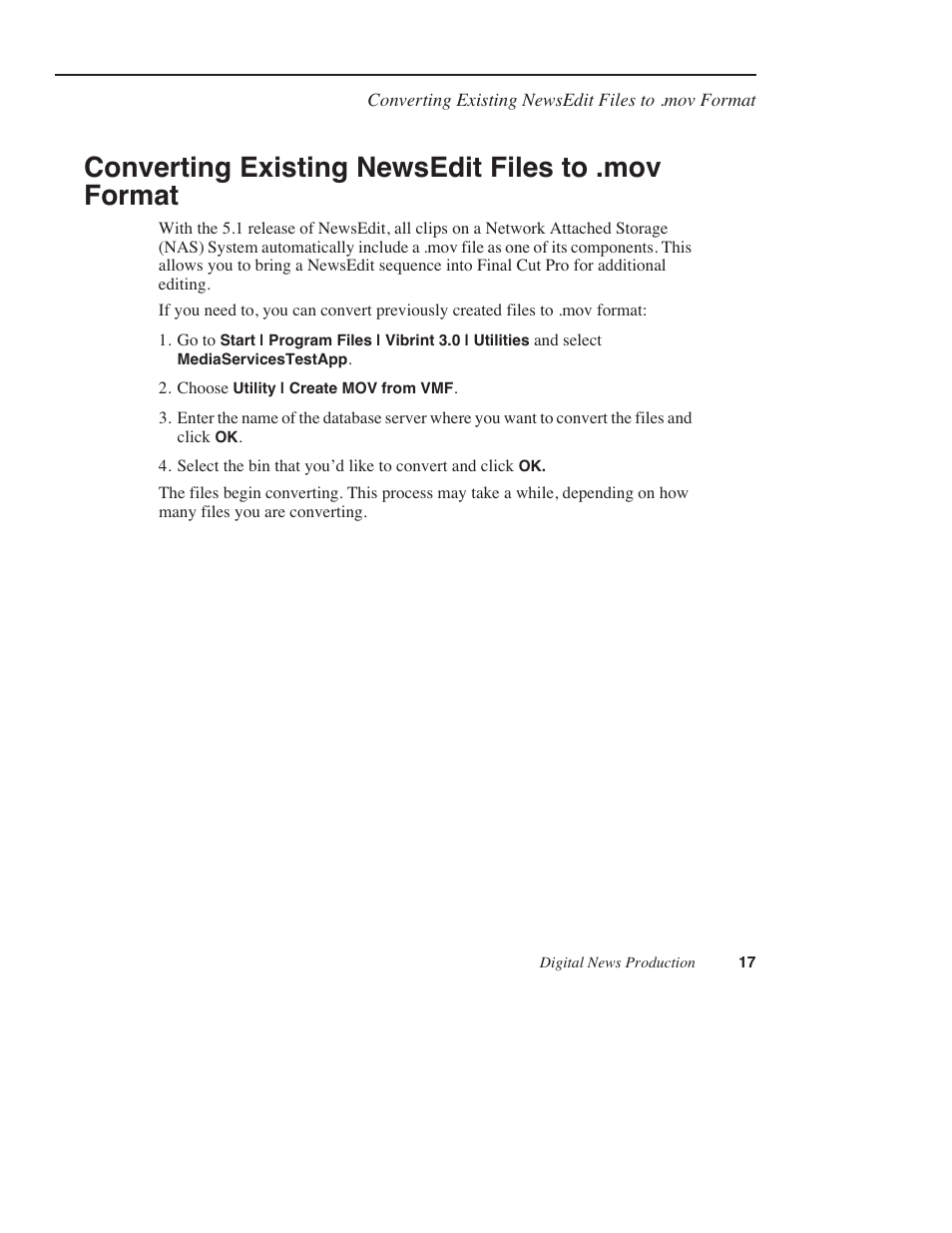 Converting existing newsedit files to .mov format | Grass Valley Using Final Cut Pro With DNP Products Instruction Guide v.5.1 User Manual | Page 17 / 18
