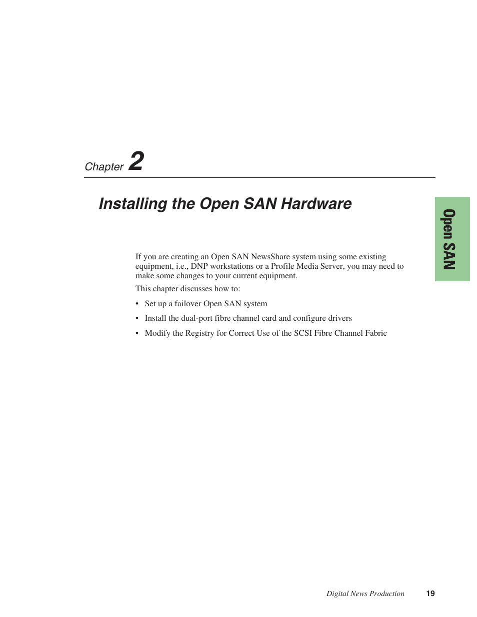 Chapter 2: installing the open san hardware, Chapter 2, Installing the open san hardware | Grass Valley NewsShare v.5.5 User Manual | Page 21 / 114