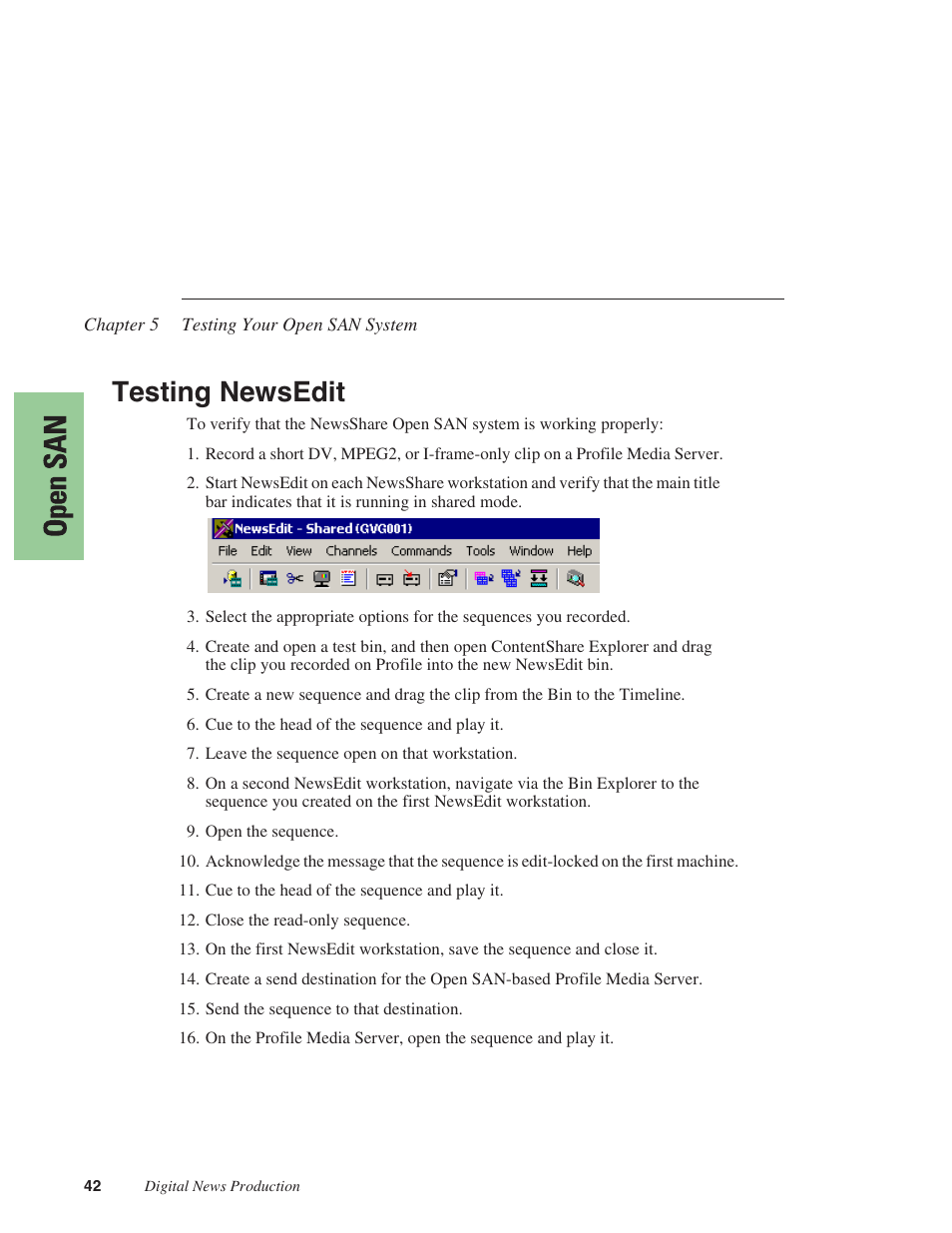 Testing newsedit | Grass Valley NewsShare v.5.5 User Manual | Page 44 / 114