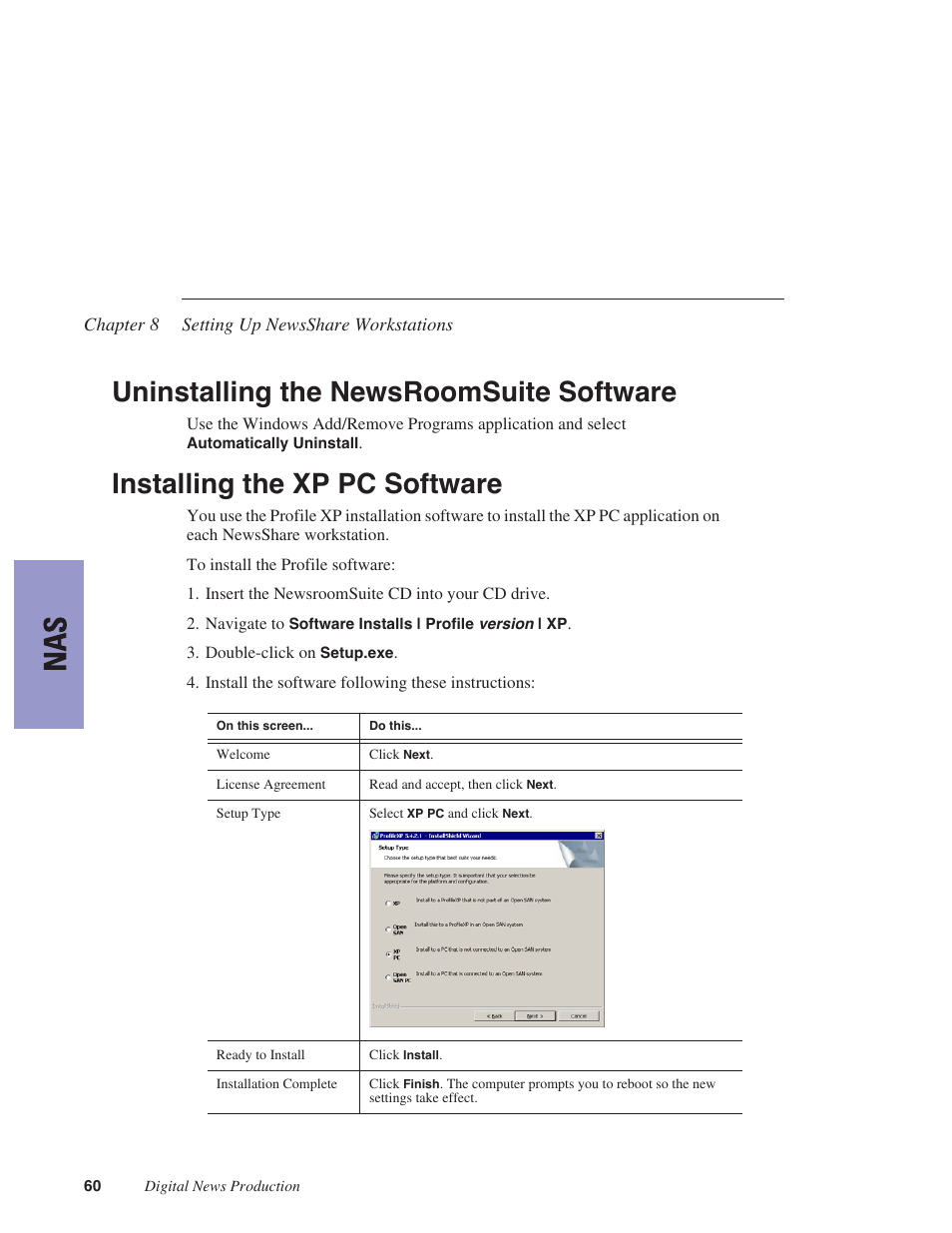 Uninstalling the newsroomsuite software, Installing the xp pc software | Grass Valley NewsShare v.5.5 User Manual | Page 62 / 114