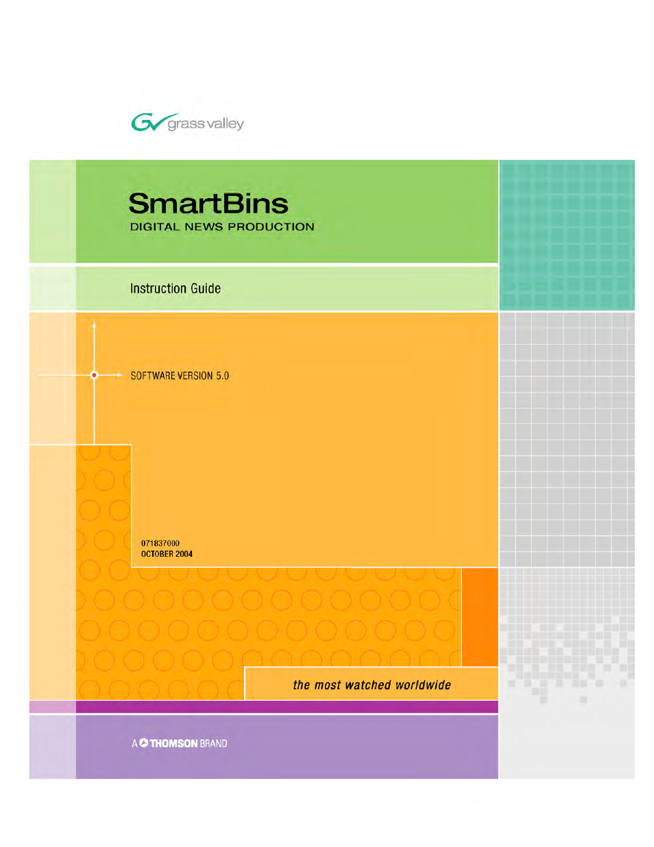 Grass Valley SmartBins v.5.0 User Manual | 22 pages