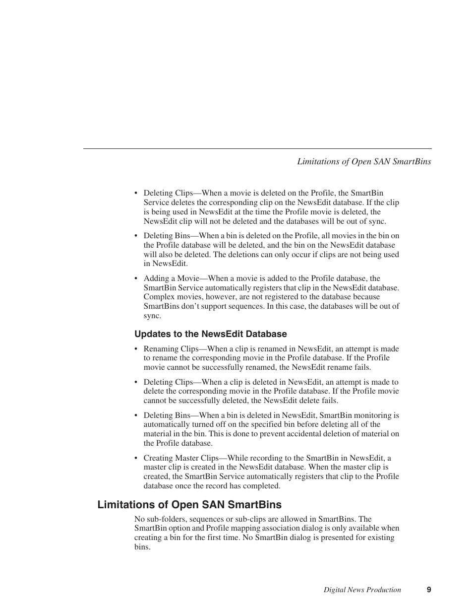 Updates to the newsedit database, Limitations of open san smartbins | Grass Valley SmartBins v.5.0 User Manual | Page 11 / 22