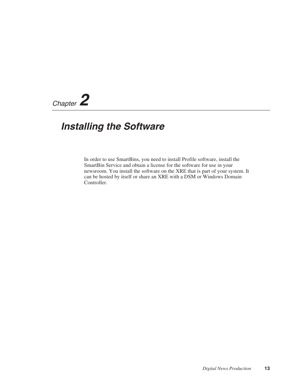 Chapter 2: installing the software, Chapter 2, Installing the software | Grass Valley SmartBins v.5.0 User Manual | Page 15 / 22