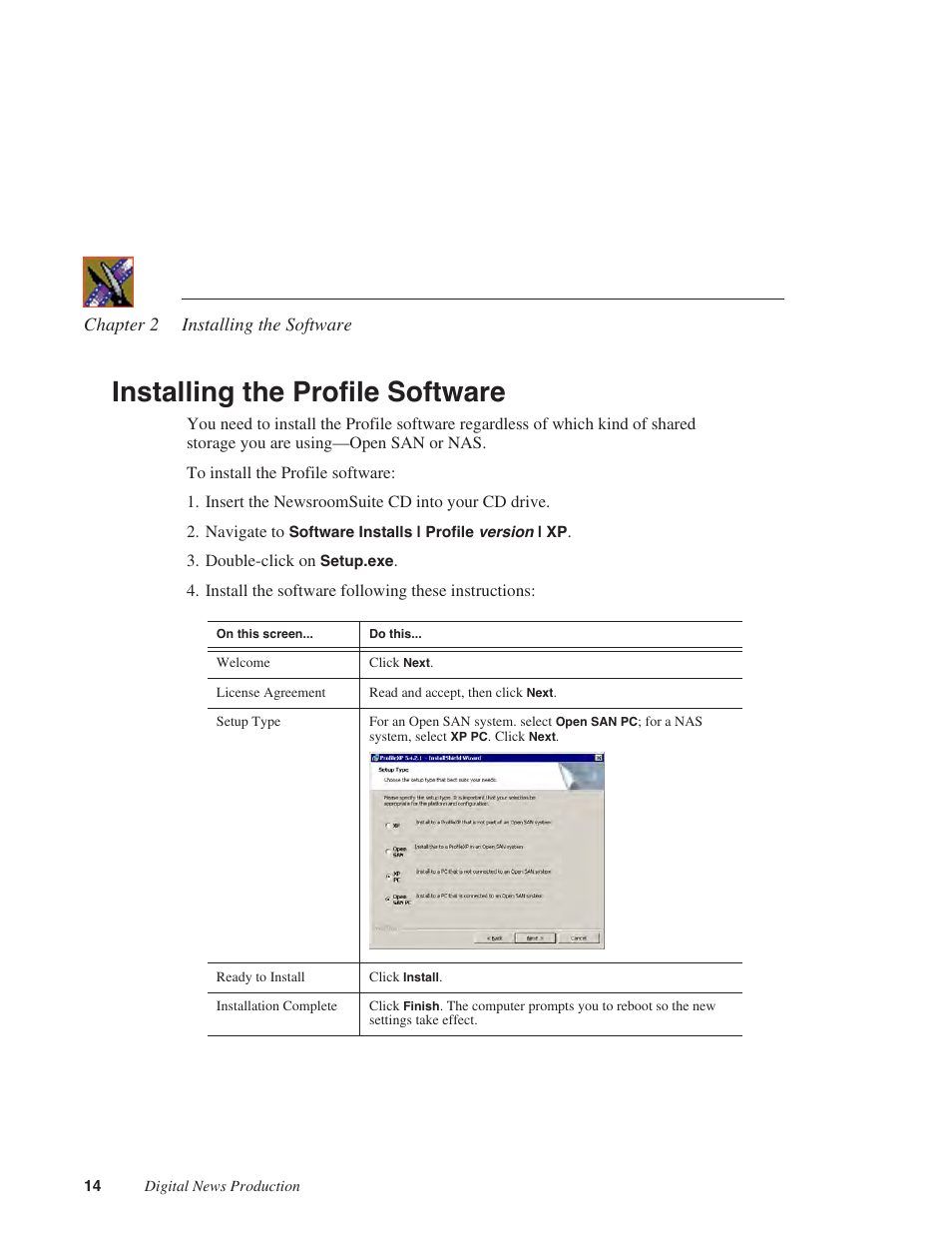 Installing the profile software | Grass Valley SmartBins v.5.0 User Manual | Page 16 / 22