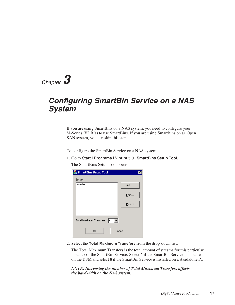 Chapter 3: configuring smartbin service on nas, Chapter 3, Configuring smartbin service on a nas system | Grass Valley SmartBins v.5.0 User Manual | Page 19 / 22