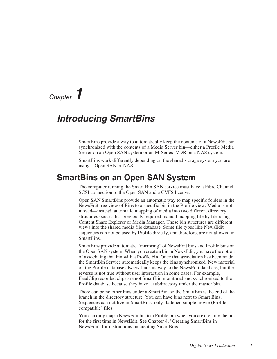Chapter 1: introducing smartbins, Smartbins on an open san system, Chapter 1 | Introducing smartbins | Grass Valley SmartBins v.5.0 User Manual | Page 9 / 22