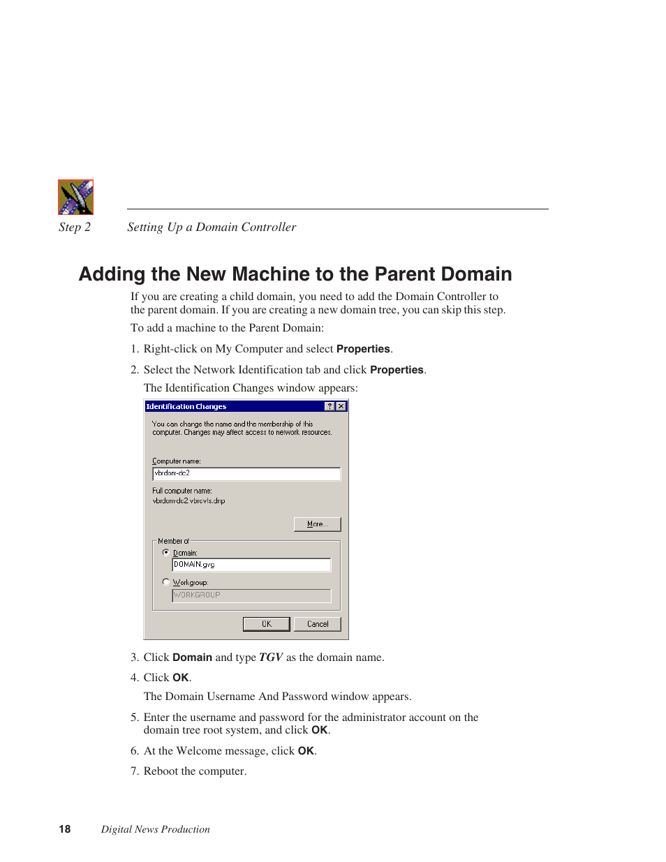 Adding the new machine to the parent domain, Adding the domain controller to your network | Grass Valley Open SAN Security v.5.1 User Manual | Page 20 / 56
