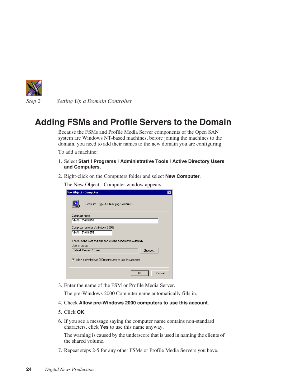 Adding fsms and profile servers to the domain, Configuring dns with forwarder | Grass Valley Open SAN Security v.5.1 User Manual | Page 26 / 56