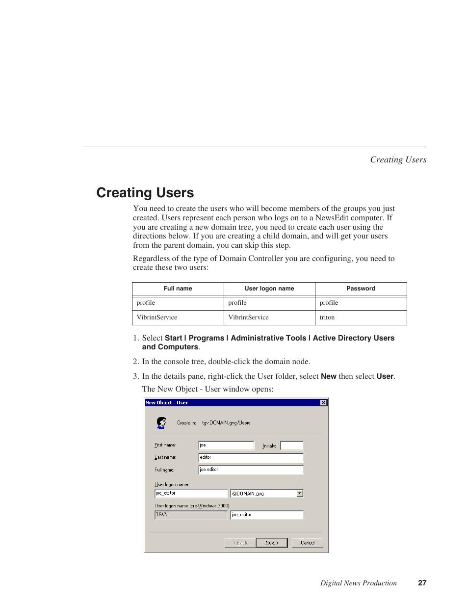 Creating users, Creating groups | Grass Valley Open SAN Security v.5.1 User Manual | Page 29 / 56