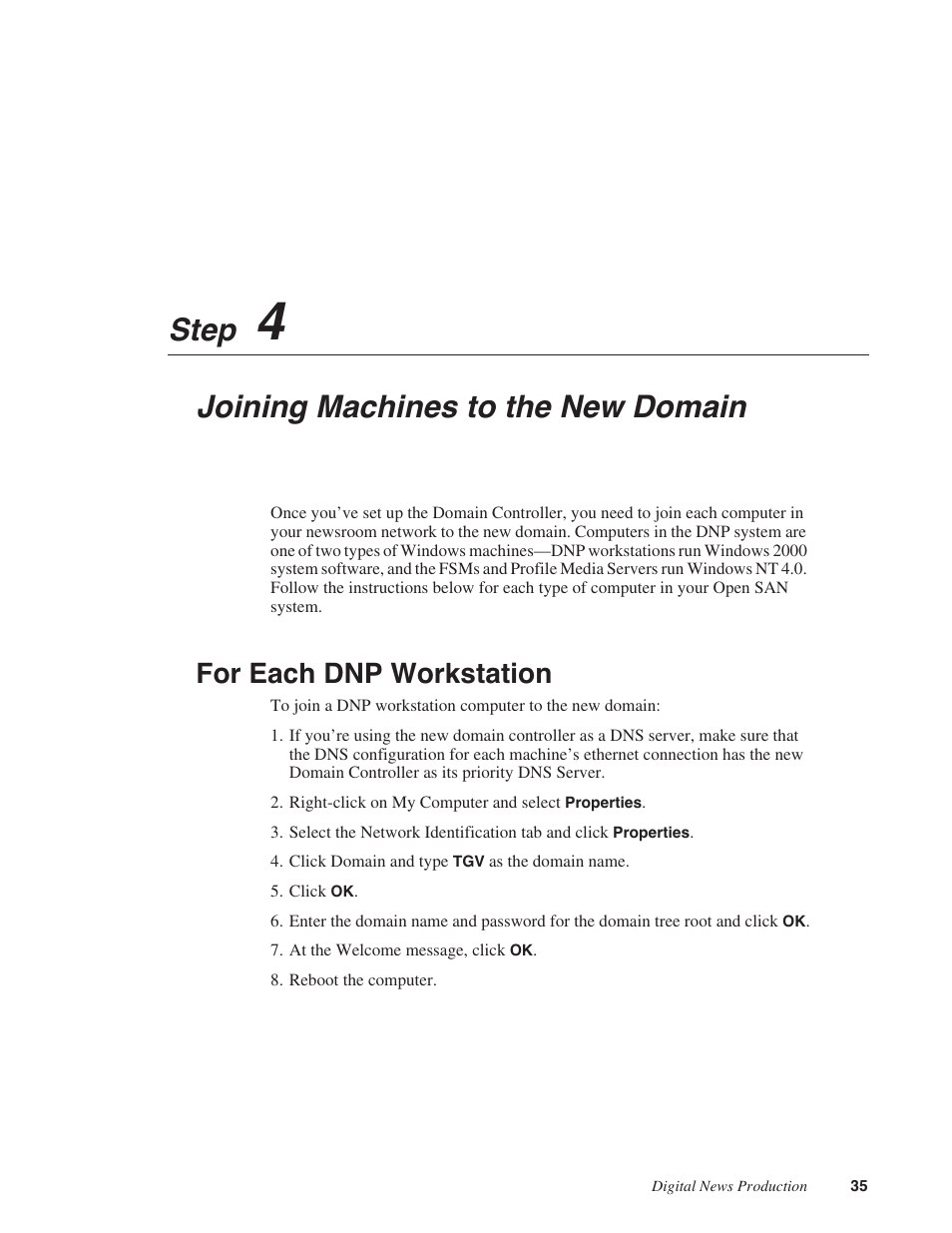 Step 4: joining machines to the new domain, For each dnp workstation, Step 4 | Joining machines to the new domain, Step | Grass Valley Open SAN Security v.5.1 User Manual | Page 37 / 56