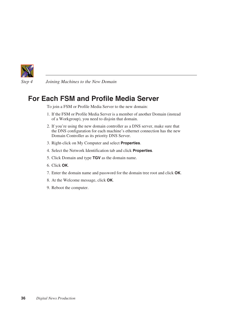 For each fsm and profile media server | Grass Valley Open SAN Security v.5.1 User Manual | Page 38 / 56