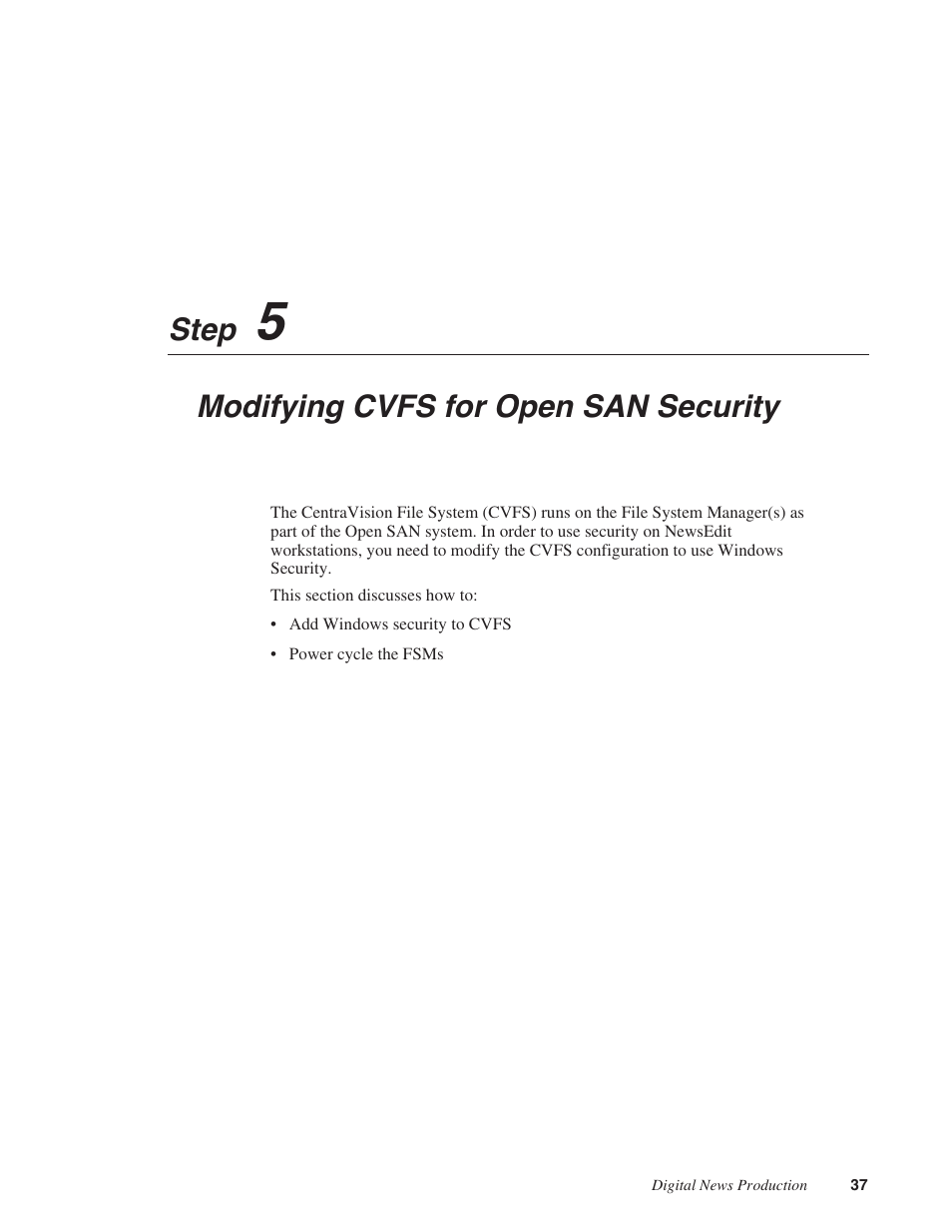 Step 5: modifying cvfs for open san security, Step 5, Modifying cvfs for open san security | Step | Grass Valley Open SAN Security v.5.1 User Manual | Page 39 / 56