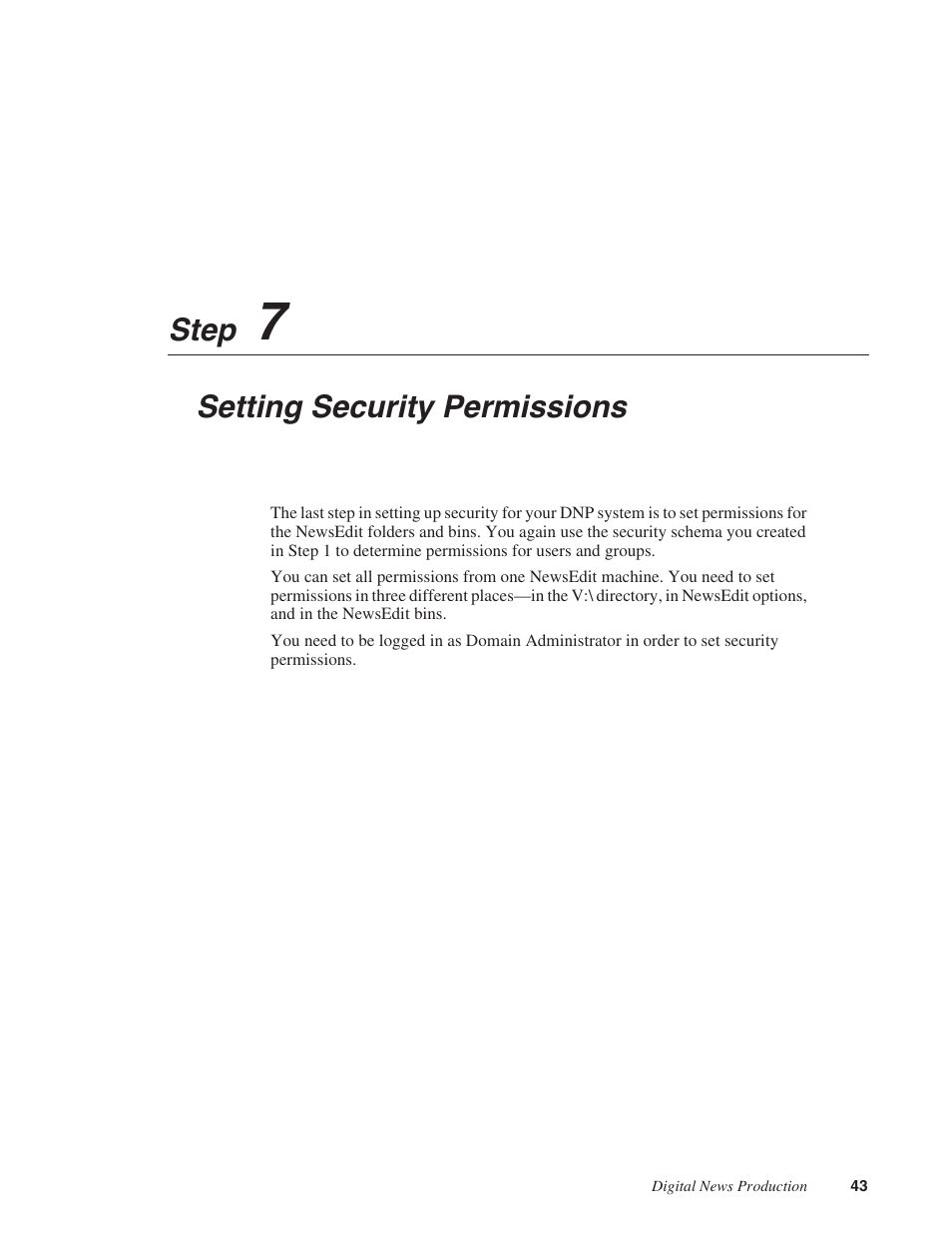 Step 7: setting security permissions, Setting initial shared volume permissions, Step | Setting security permissions | Grass Valley Open SAN Security v.5.1 User Manual | Page 45 / 56