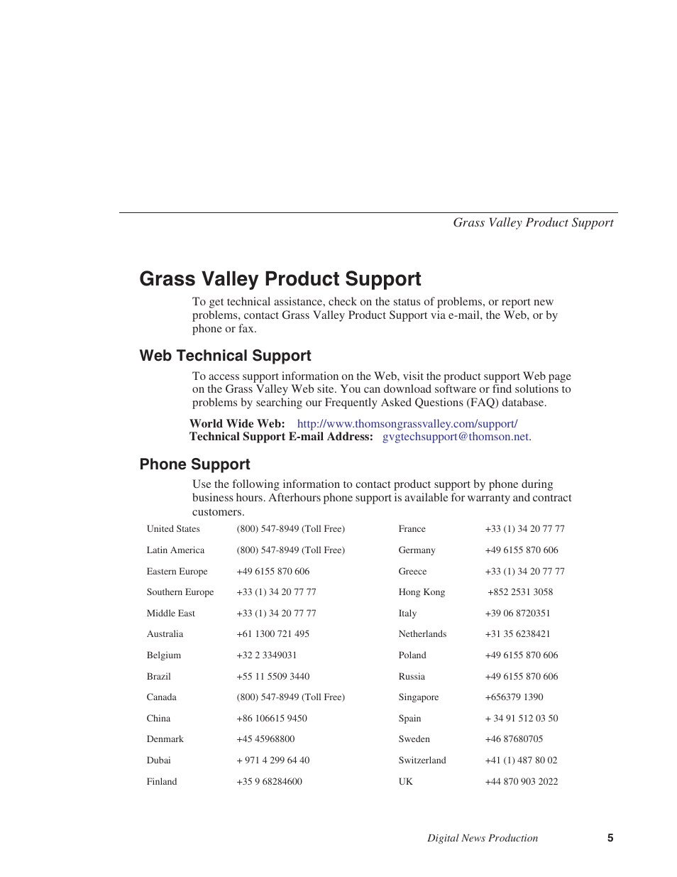 Grass valley product support, Web technical support, Phone support | Grass Valley Open SAN Security v.5.1 User Manual | Page 7 / 56