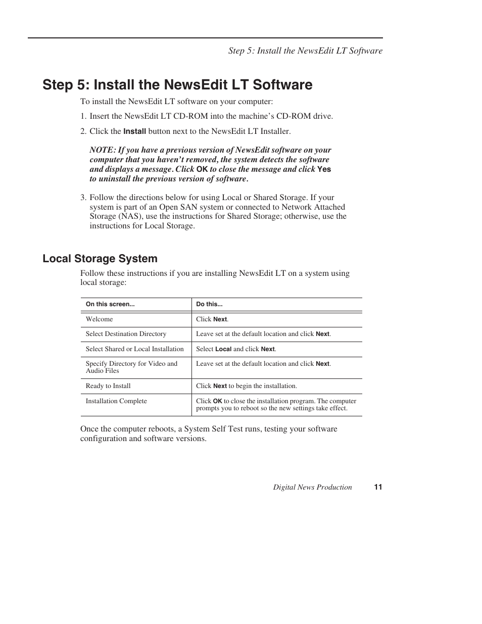 Step 5: install the newsedit lt software, Local storage system | Grass Valley NewsEdit LTS v.5.1 User Manual | Page 11 / 16
