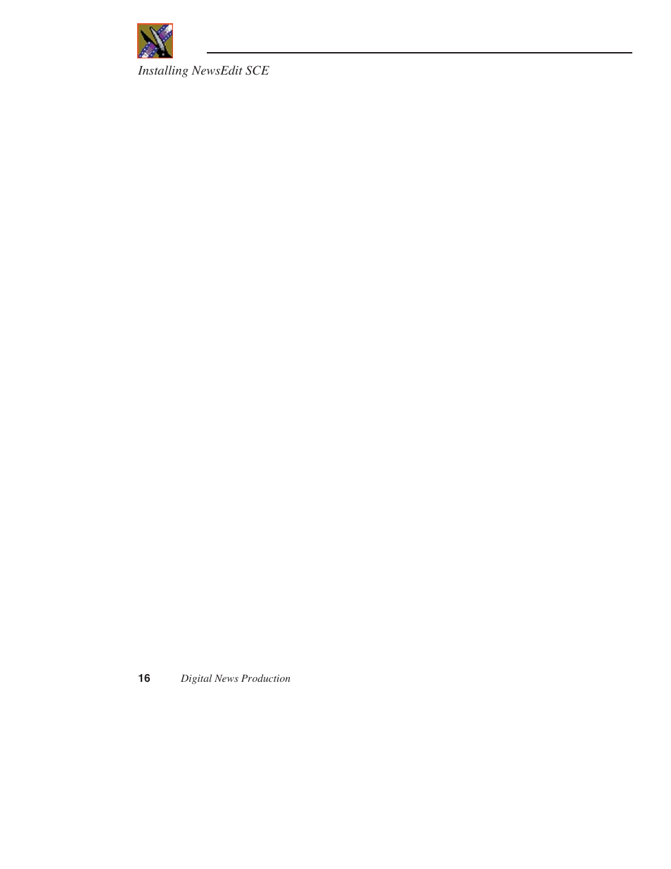 Grass Valley NewsEdit LTS v.5.1 User Manual | Page 16 / 16