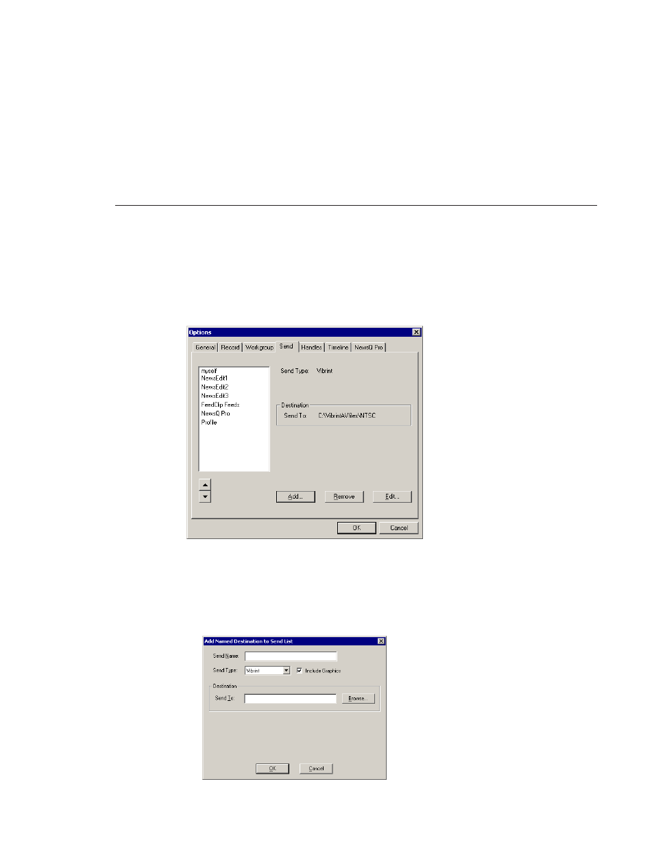 Setting up send locations | Grass Valley NewsEdit LT v.4.1 User Manual | Page 45 / 186