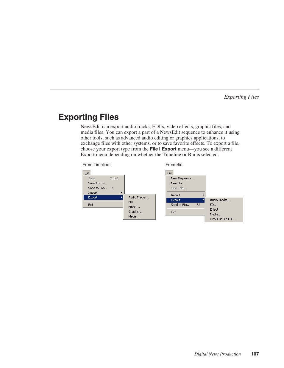 Exporting files | Grass Valley NewsEdit XT v.5.5 User Manual | Page 109 / 354