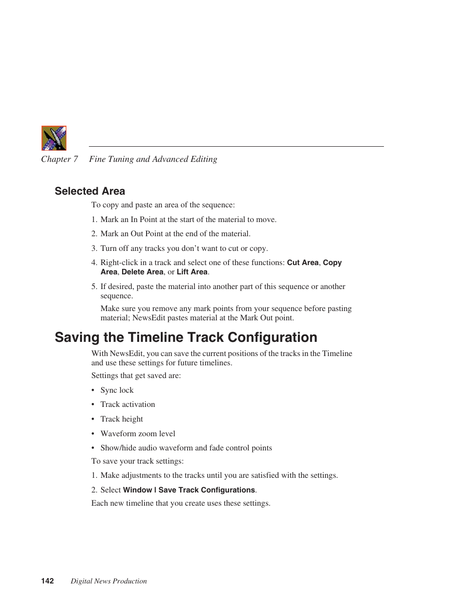Selected area, Saving the timeline track configuration | Grass Valley NewsEdit XT v.5.5 User Manual | Page 144 / 354